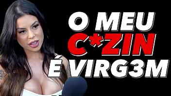 Cuzinho virgem