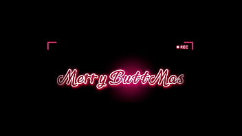 Merry buttmas porn video available on my channel