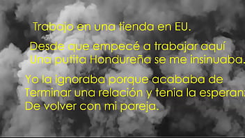 Putita hondureña me convenció