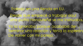 Putita hondureña me convenció