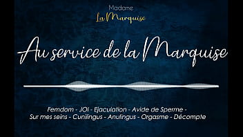 Au service de la marquise french audio porn cum hungry