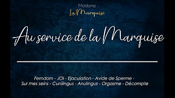 Au service de la marquise french audio porn cum hungry