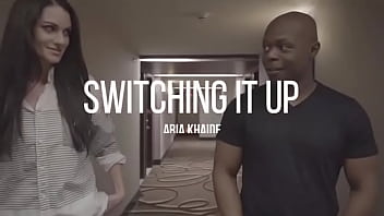 Switching it up aria khaide