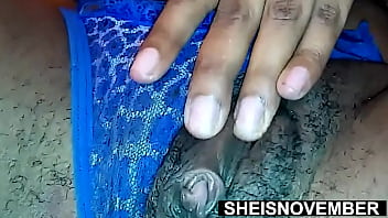 Hairy Pussy Closeup Fetish And Sensual Clitoris Rubbing While Spreading Thighs Beautiful Petite Black Babe Sheisnovember Tight Blue Panties Pulled To The Side Brown Booty Wedgie With Anus Winking By Msnovember thumbnail
