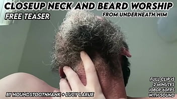 Closeup neck and beard worship from underneath him