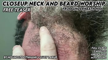 Closeup neck and beard worship from underneath him