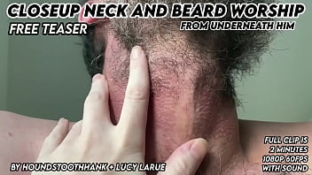 Closeup neck and beard worship from underneath him