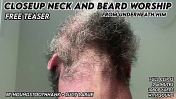 Closeup neck and beard worship from underneath him