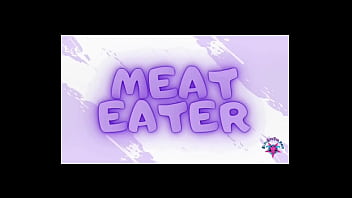 Meat eater full porn video available on our channel