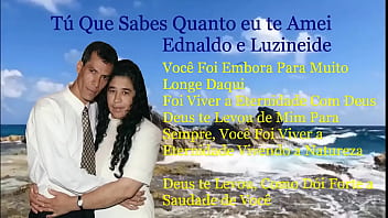 Tú tú que sabes o quanto eu te amei uma linda declaração de amor e homenagem a uma joia preciosa minha esposa que foi embora para sempre para a eternidade com deus deus a levou com ele