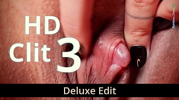 Hd clit 3 deluxe edit