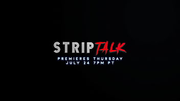 She strips she thursday night she spills it all blkblssm opens up in an exclusive new striptalk inte