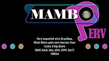 Very beautiful slim brazilian khali noire gets very horny then fucks 3 big dicks dap anal bbc slim atm dirty talk 3on1 ob564