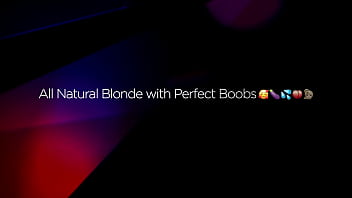 All natural blonde with huge boobs fucking huge cock