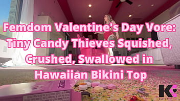 Femdom valentine's day tiny candy thieves squished crushed swallowed in hawaiian bikini top