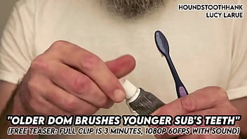 Older dom brushes young subs teeth
