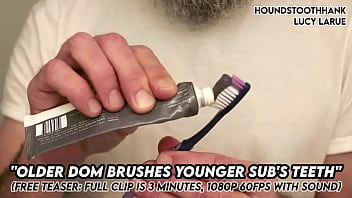 Older dom brushes young subs teeth