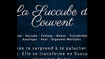 La succube du couvent french audio porn horny succubus