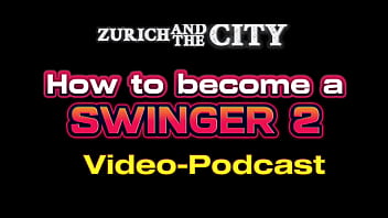Become a swinger 2 – know your dick – podcast