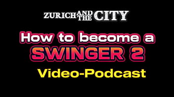 Become a swinger 2 – know your dick – podcast