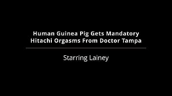 Human guinea pig gets mandatory hitachi orgasms from doctor tampa lainey