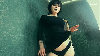 Goth girl mavis dracula teases you with her thick thighs fat booty and panties