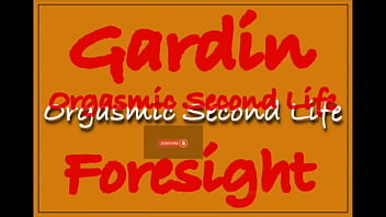 Gardin foresight cyrilt ev orgasmic second life
