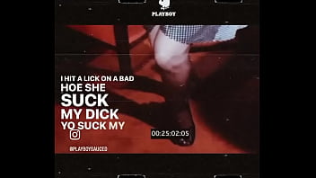 Playboysauced suck my dick