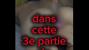 Vidéo 19découvre la 3e partie de ma sextape où min ami se régale à