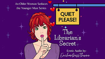 Quiet please 01 the librarian's secret older woman seduction fantasy