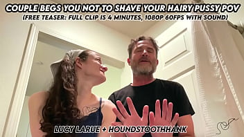 Couple begs you not to shave your hairy pussy pov