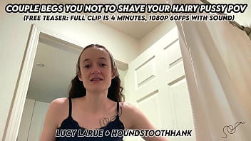 Couple begs you not to shave your hairy pussy pov