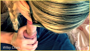 Blonde Milf Gives Amazing Blowjob For Lucky Husband thumbnail