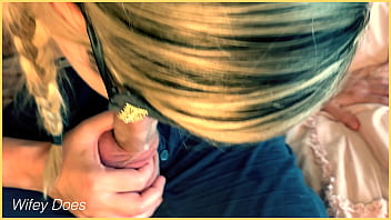 Blonde milf gives amazing blowjob for lucky husband