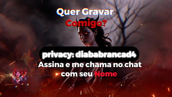 Diaba branca lambuza o pau do vizinho de sangue