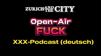 Open air fick – xxx podcast auf deutsch