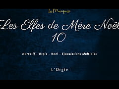 Play MP4 - Les Elfes de M&egrave;re No&euml;l 10 - French dirty talk orgy