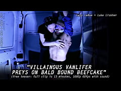 Play MP4 - Villainous Vanlifer Preys On Bald Bound Beefcake