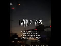 Play MP4 - I wanna be yours
