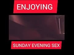 Play MP4 - ENJOYING SUNDAY EVENING SEX WITH A STRANGER FROM TINDER