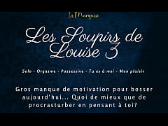 Play MP4 - Les Soupirs de Louise 3 - French audio porn solo female