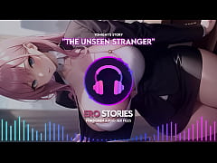 Play MP4 - Ero Stories&colon; The Unseen Stranger &lpar;Audio&comma; ASMR&comma; Whisper&comma; Seductive&comma; Healing&comma; & Sensual&rpar;