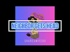 Play MP4 - Neighbor Gets Head