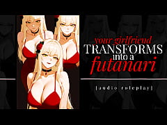 Play MP4 - F4M &vert; Erotic Audio &vert; Your Girlfriend TRANSFORMS into a FUTANARI