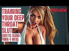 Play MP4 - Train Your Deep Throat Slut - Audio Porn