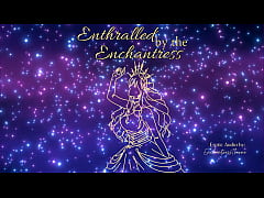 Play MP4 - Enthralled by the Enchantress