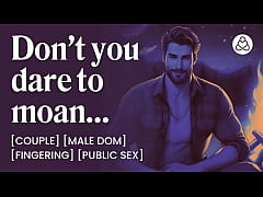 Play MP4 - ASMR Male Voice&colon; Dominant Boyfriend Fucks Her In The Tent &ndash; Erotic Audio Porn For Women