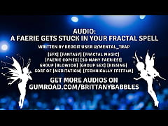 Play MP4 - Audio&colon; A Faerie Gets Stuck In Your Fractal Spell