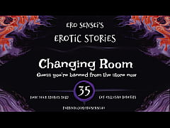Play MP4 - Changing Room &lpar;Erotic Audio for Women&rpar; &lbrack;ESES35&rsqb;