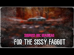 Play MP4 - Surprise BBC Roadhead for the Sissy Faggot XVIDEOS